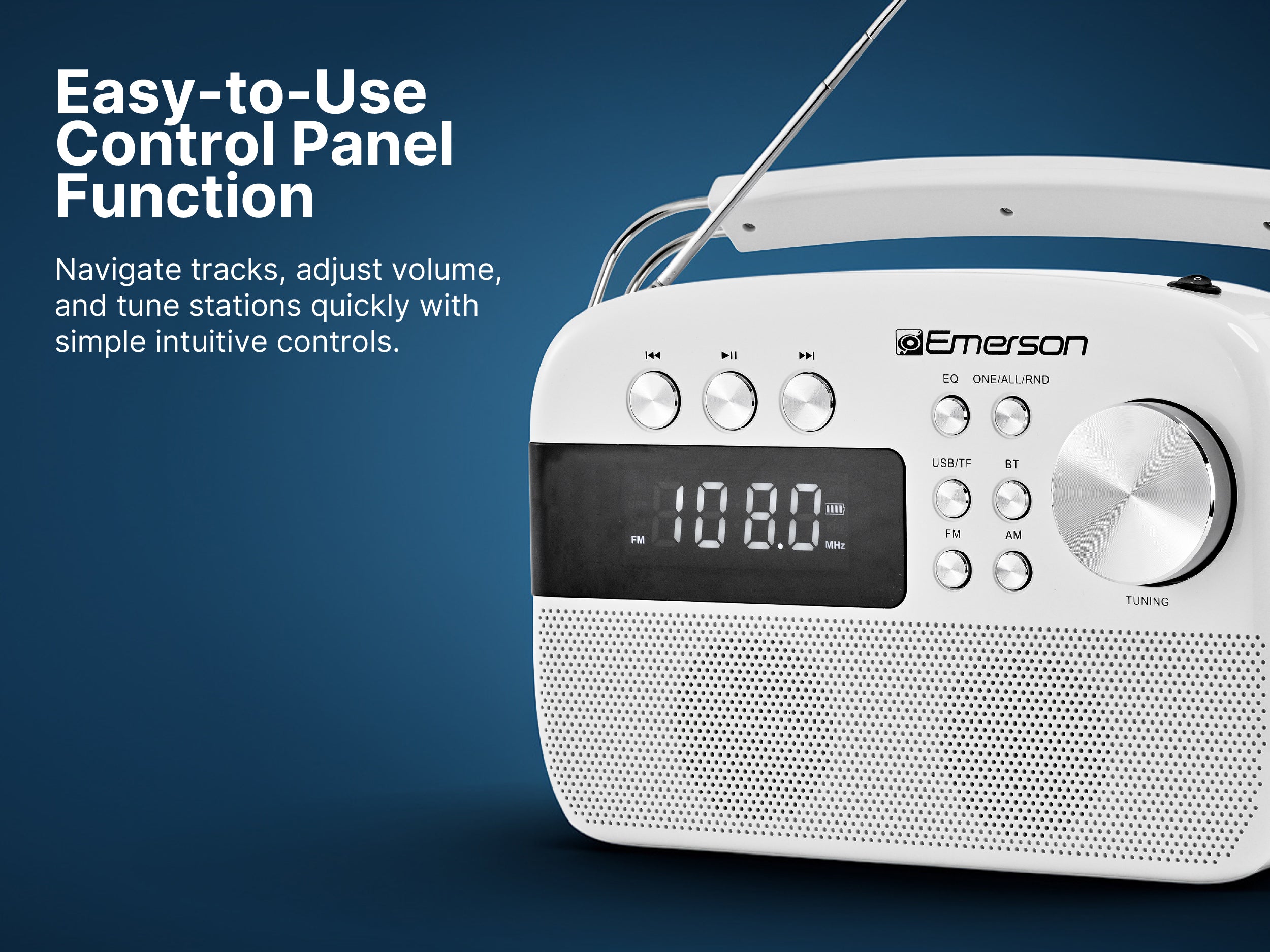 Top-mounted control panel with mode, tuning, and volume buttons